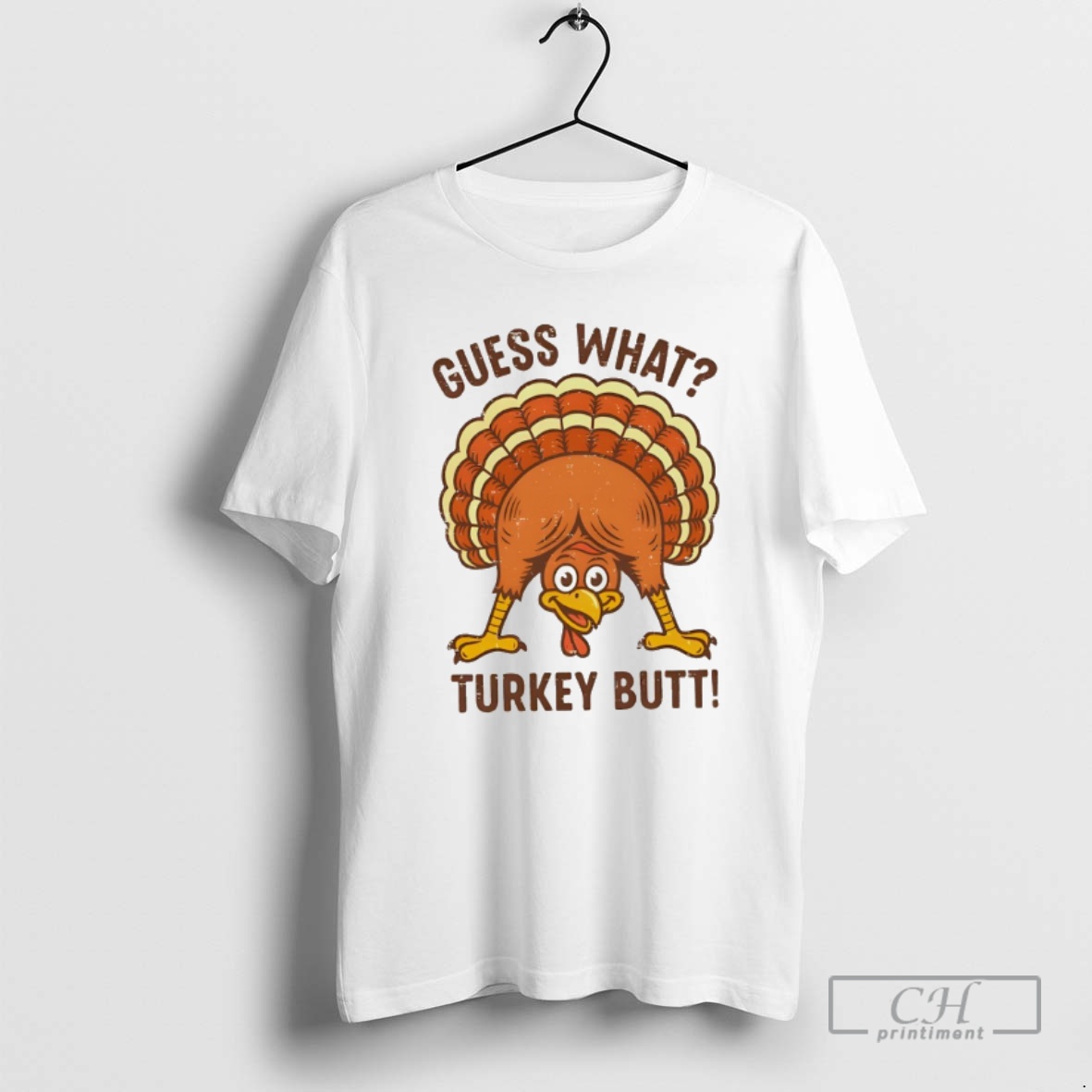 Classic Guess What Turkey Butt Thanksgiving Funny Shirt Sweater