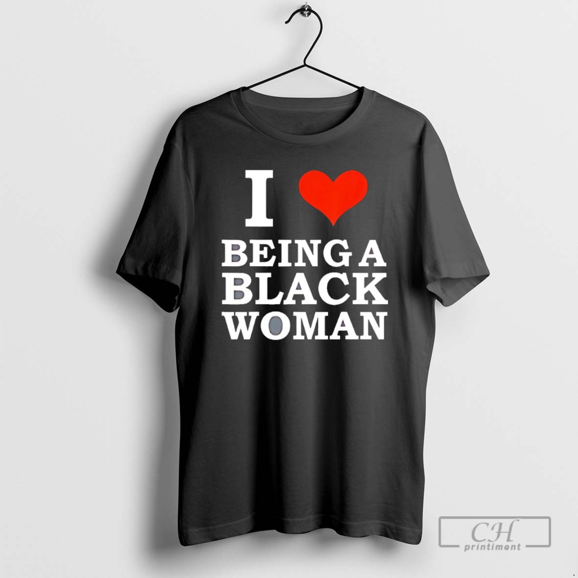 Classic I Love Being A Black Woman Shirt Sweater