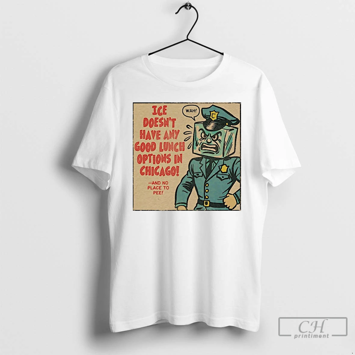Classic Ice Doesnt Have Any Good Lunch Options In Chicago T Shirts Hoodie