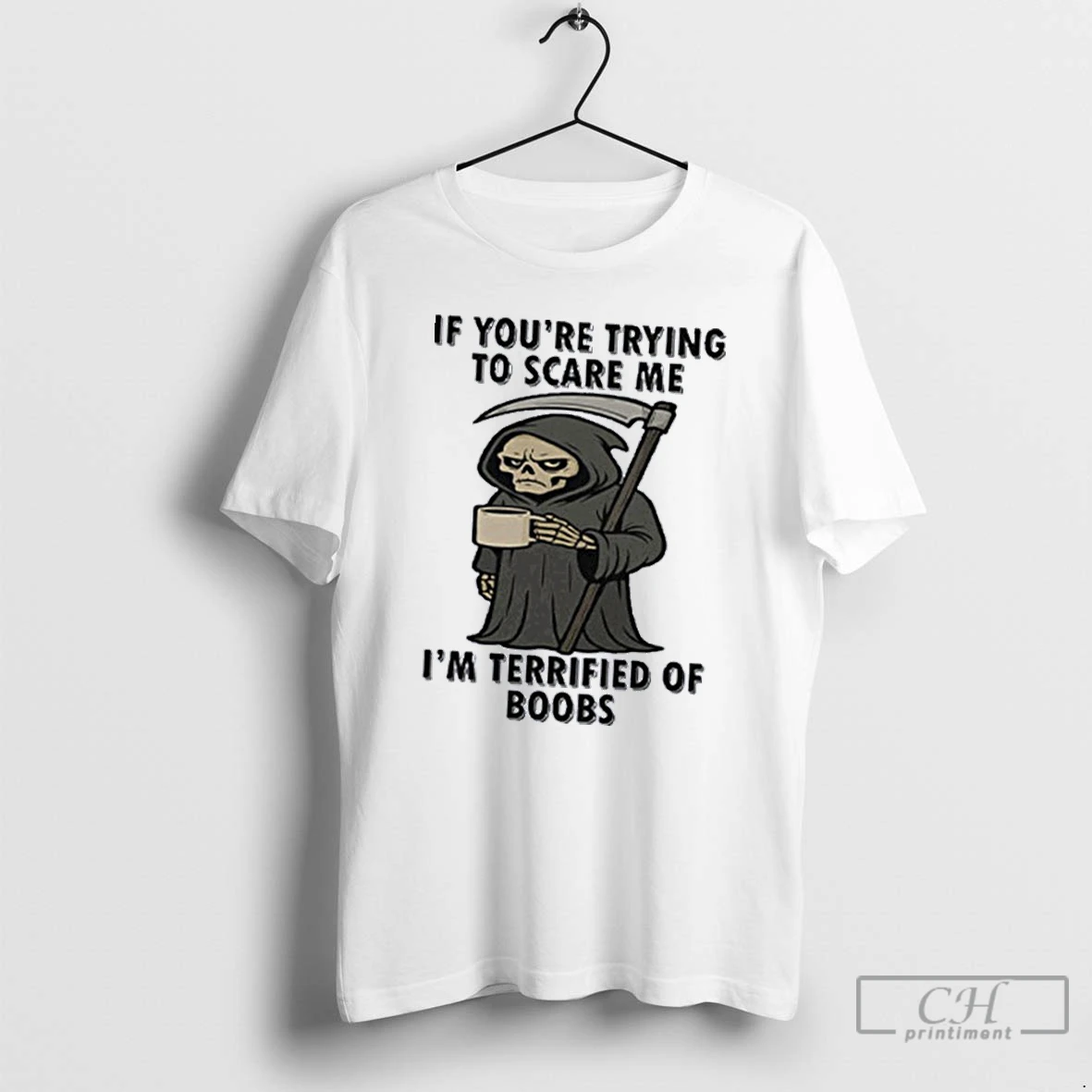 Classic If Youre Trying To Scare Me Im Terrified Of Boobs T Shirts Hoodie