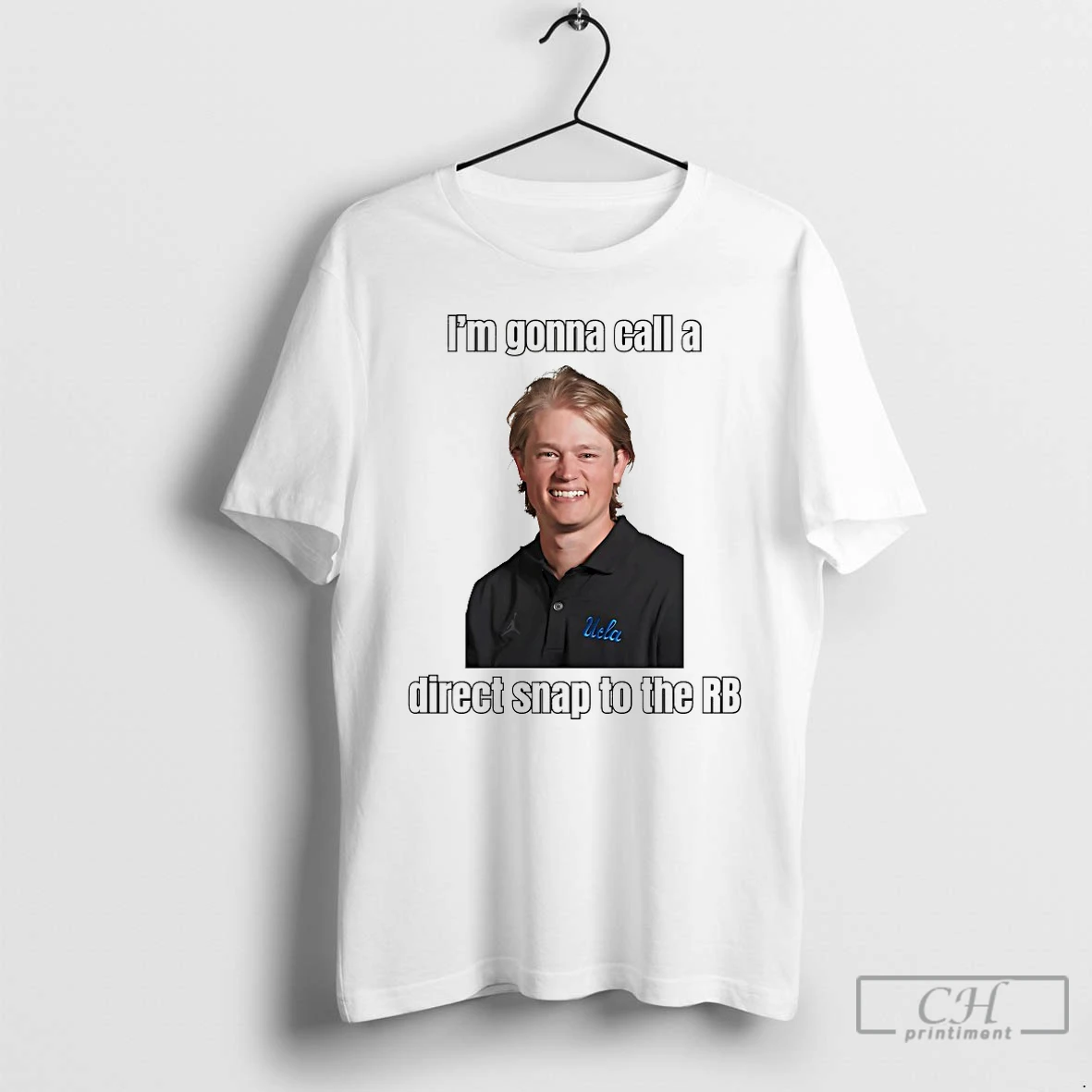 Classic Jerry Neuheisel Im Gonna Call A Direct Snap To The Rb T Shirts Hoodie
