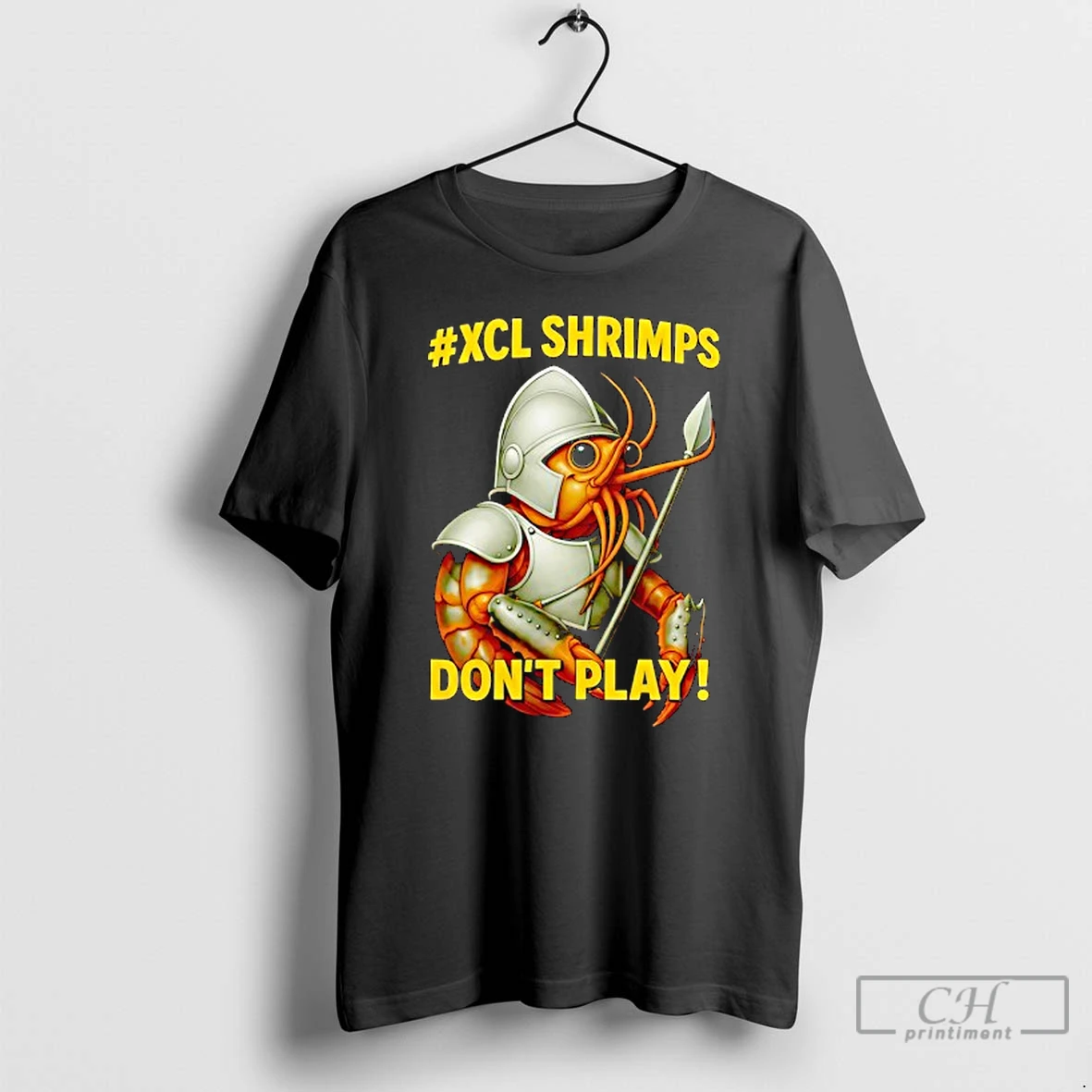 Classic Knight Xcl Shrimp Dont Play T Shirts Hoodie 2