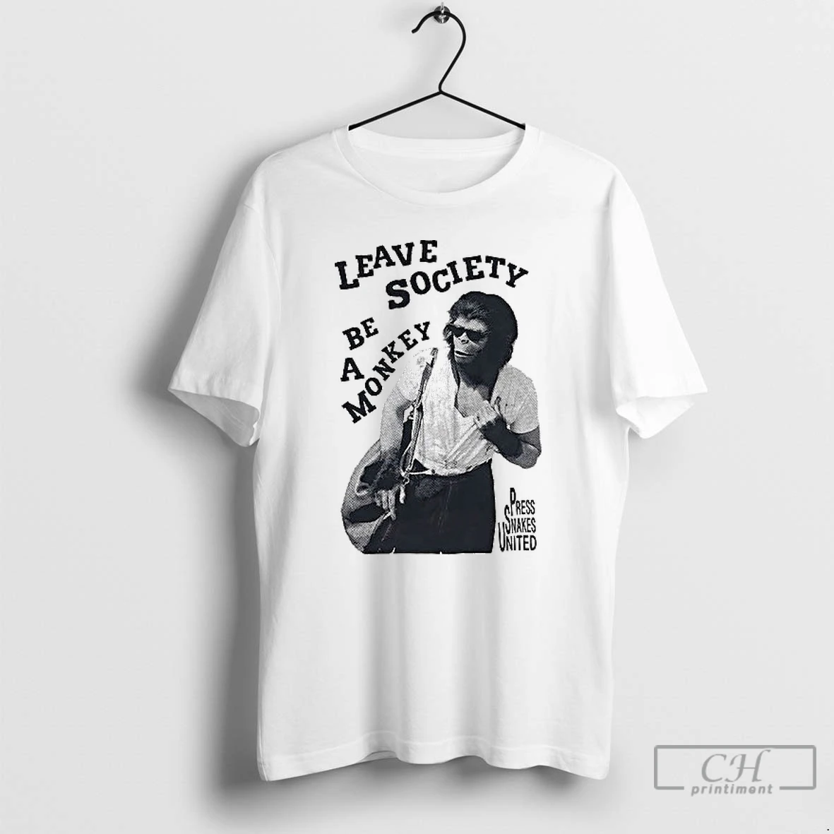 Classic Leave Society Be A Monkey T Shirt Hoodie