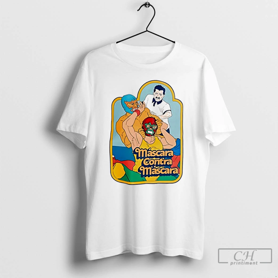 Classic Mascara Contra Mascara Lucha Libre Graphic T Shirts Hoodie