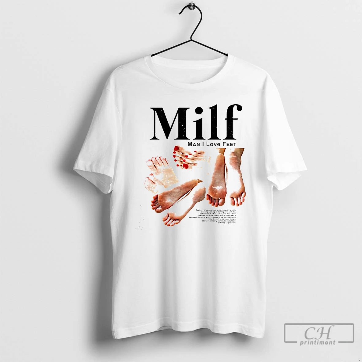 Classic Milf Man I Love Feet T Shirts Hoodie