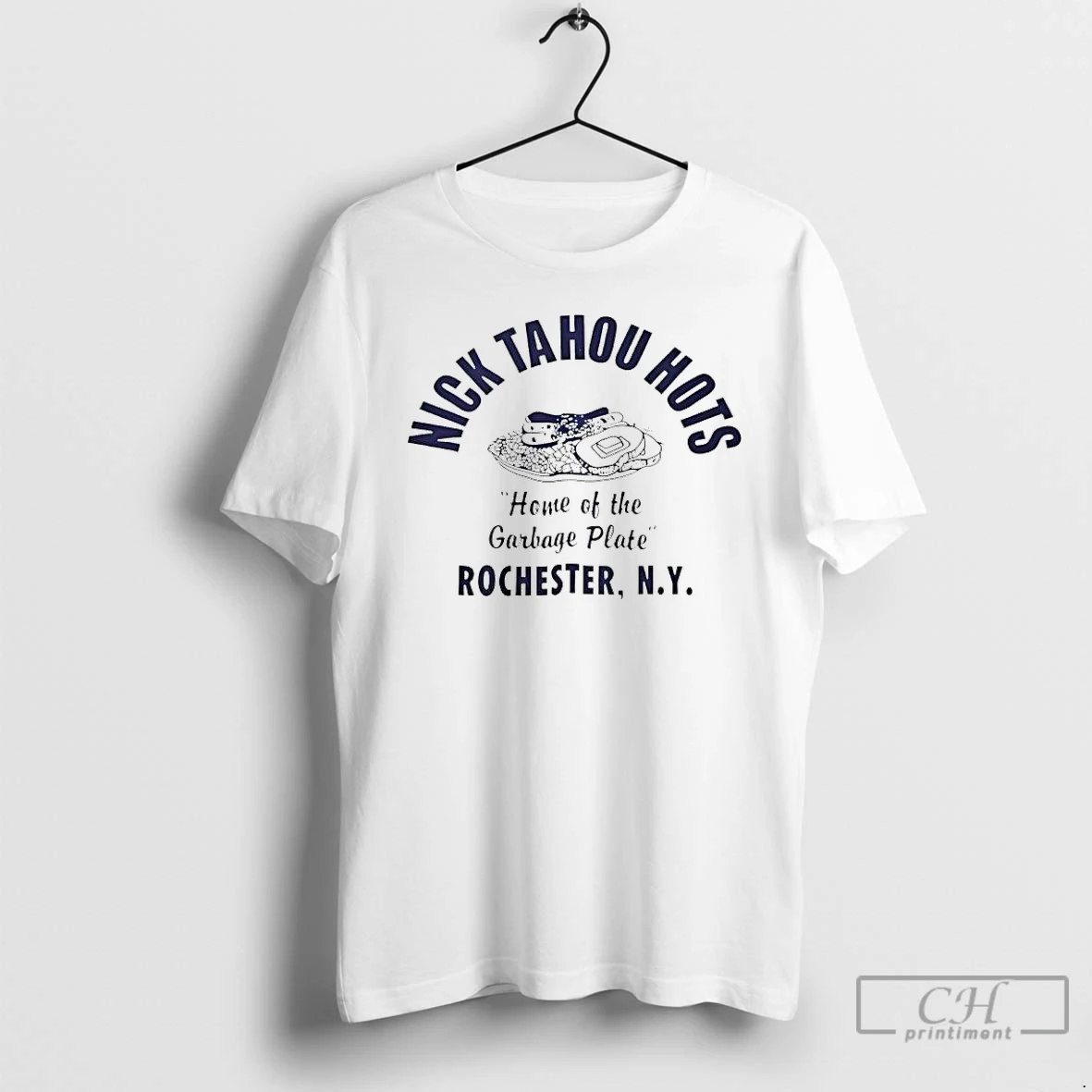 Classic Nick Tahou Hots Home Of Garbage Plate Rochester Ny T Shirts Hoodie