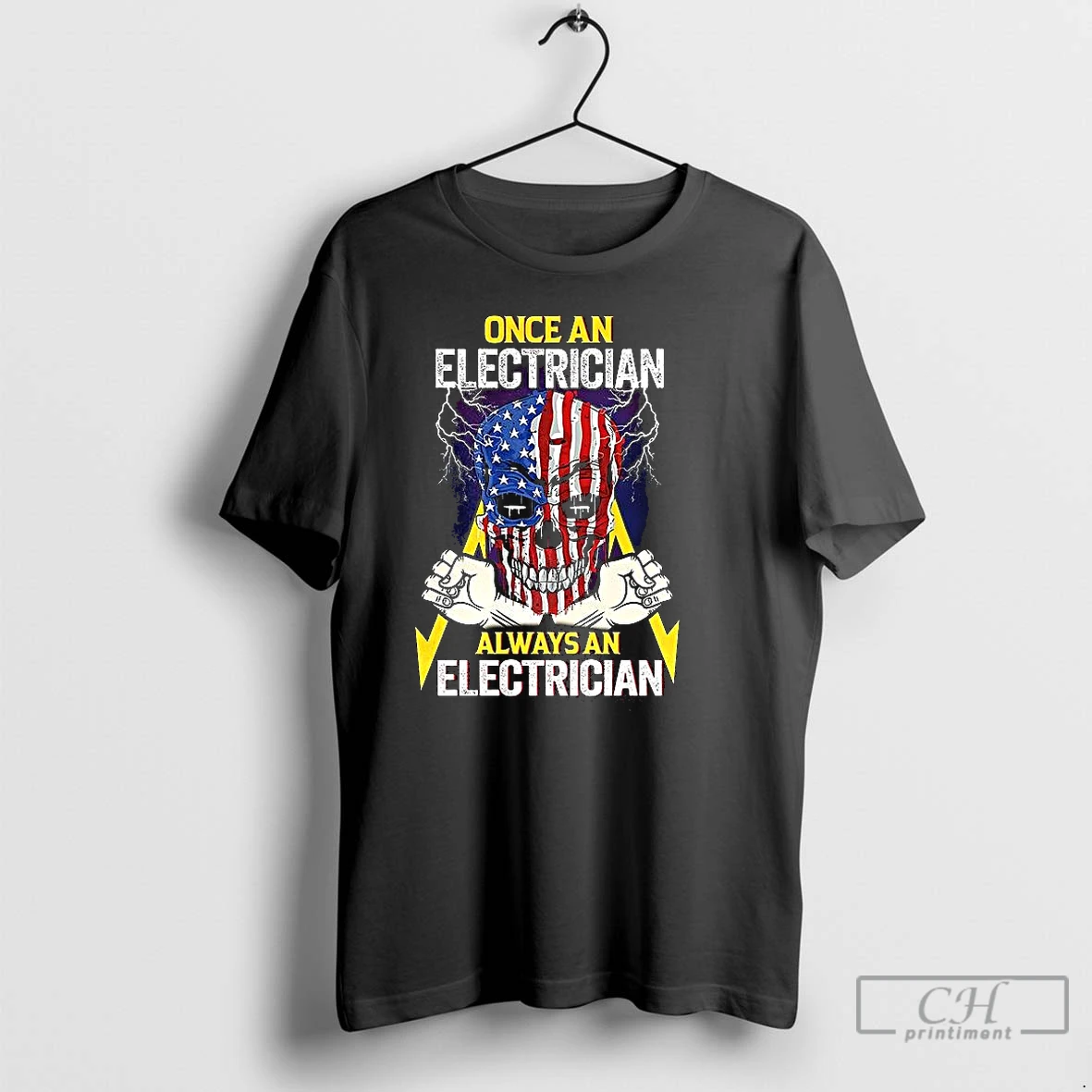 Classic Once An Electrician Always An Electrician Skull American Flag Lighting Graphic T Shirts Hoodie