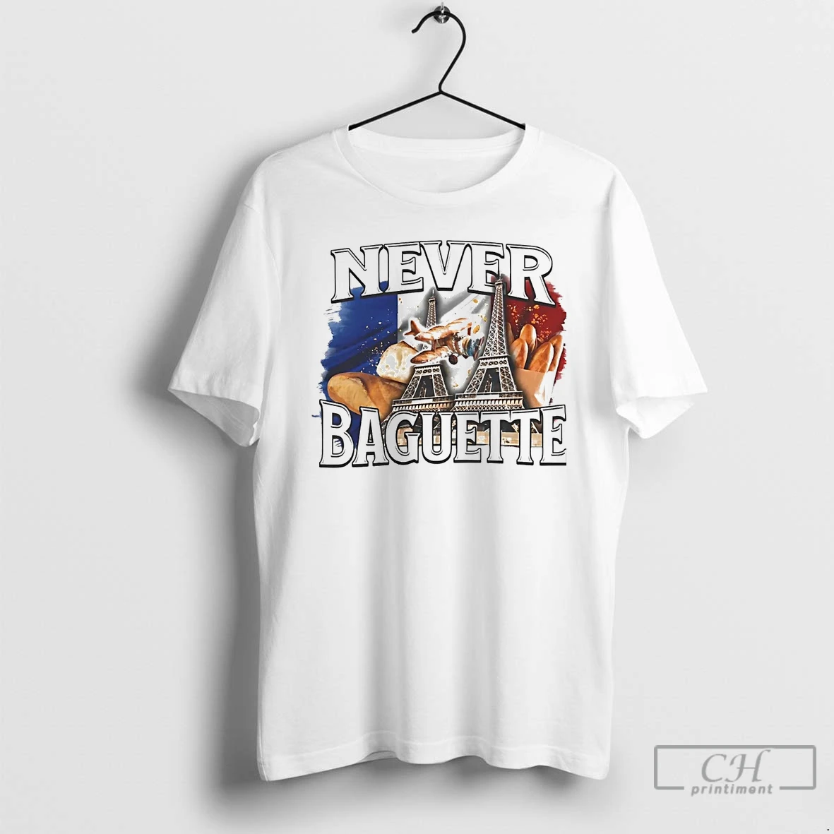 Classic Paris Eiffel Never Baguette T Shirts Hoodie
