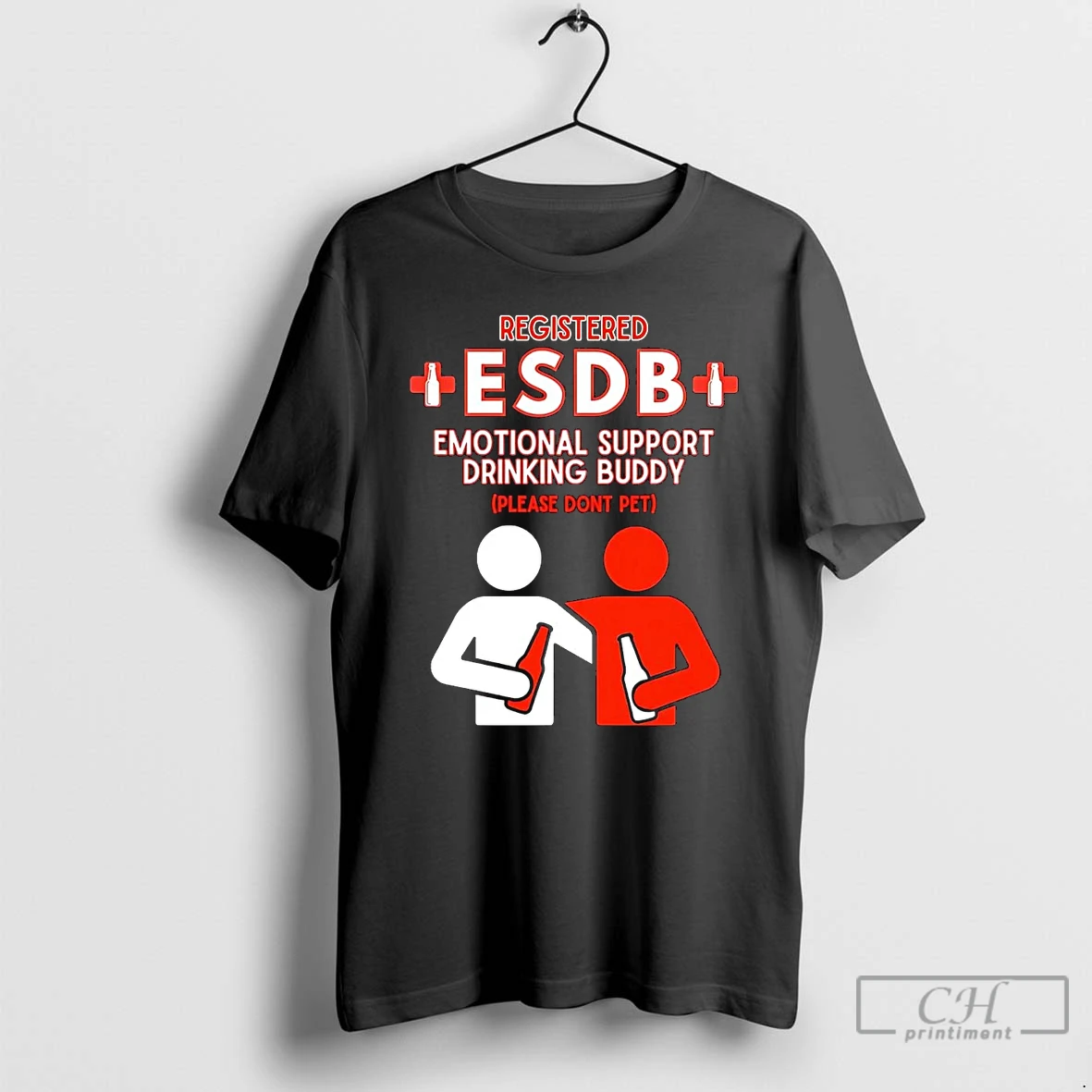 Classic Registered Esdb Emotional Support Drinking Buddy Please Dont Pet T Shirts Hoodie