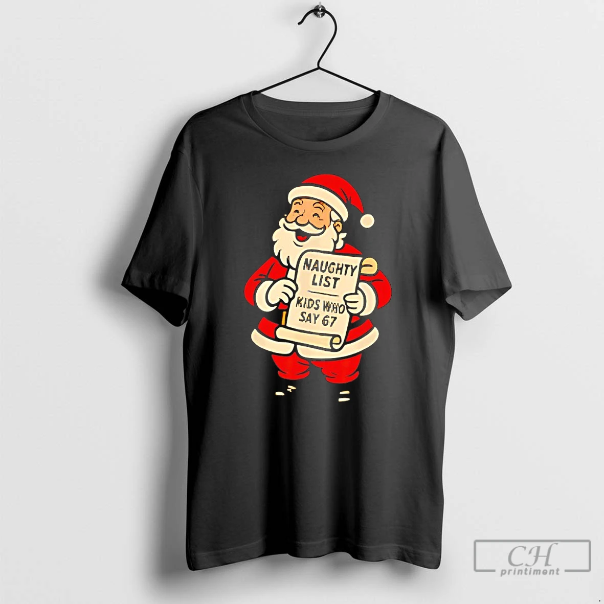 Classic Santa Claus Naughty List Kids Who Say 67 Christmas T Shirts Hoodie