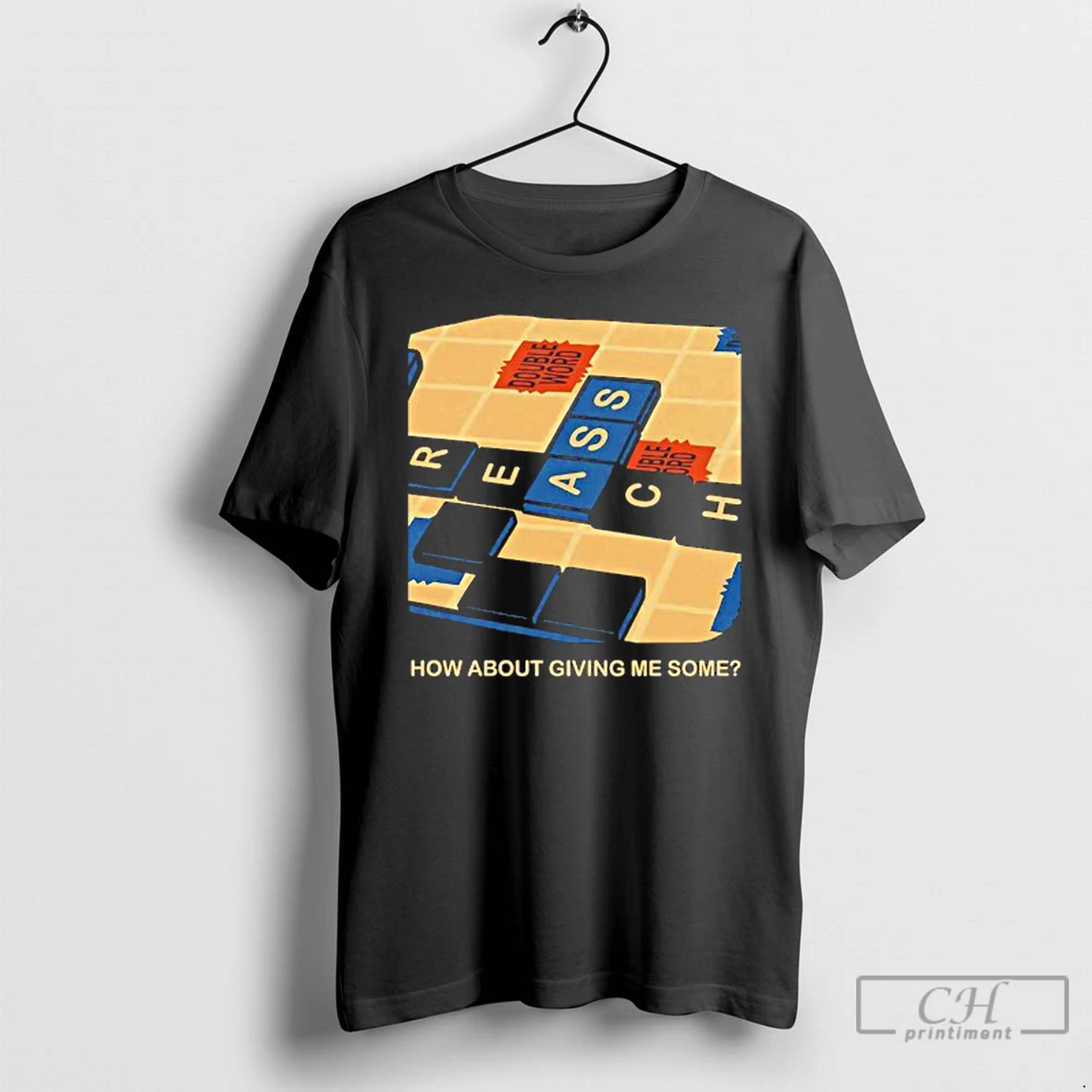 Classic Scrabble How About Giving Me Some T Shirts Hoodie