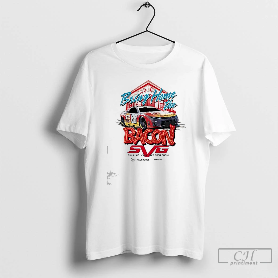Classic Shane Van Gisbergen 88 Bring Home The Baconator Trackhouse T Shirts Hoodie Longsleeve