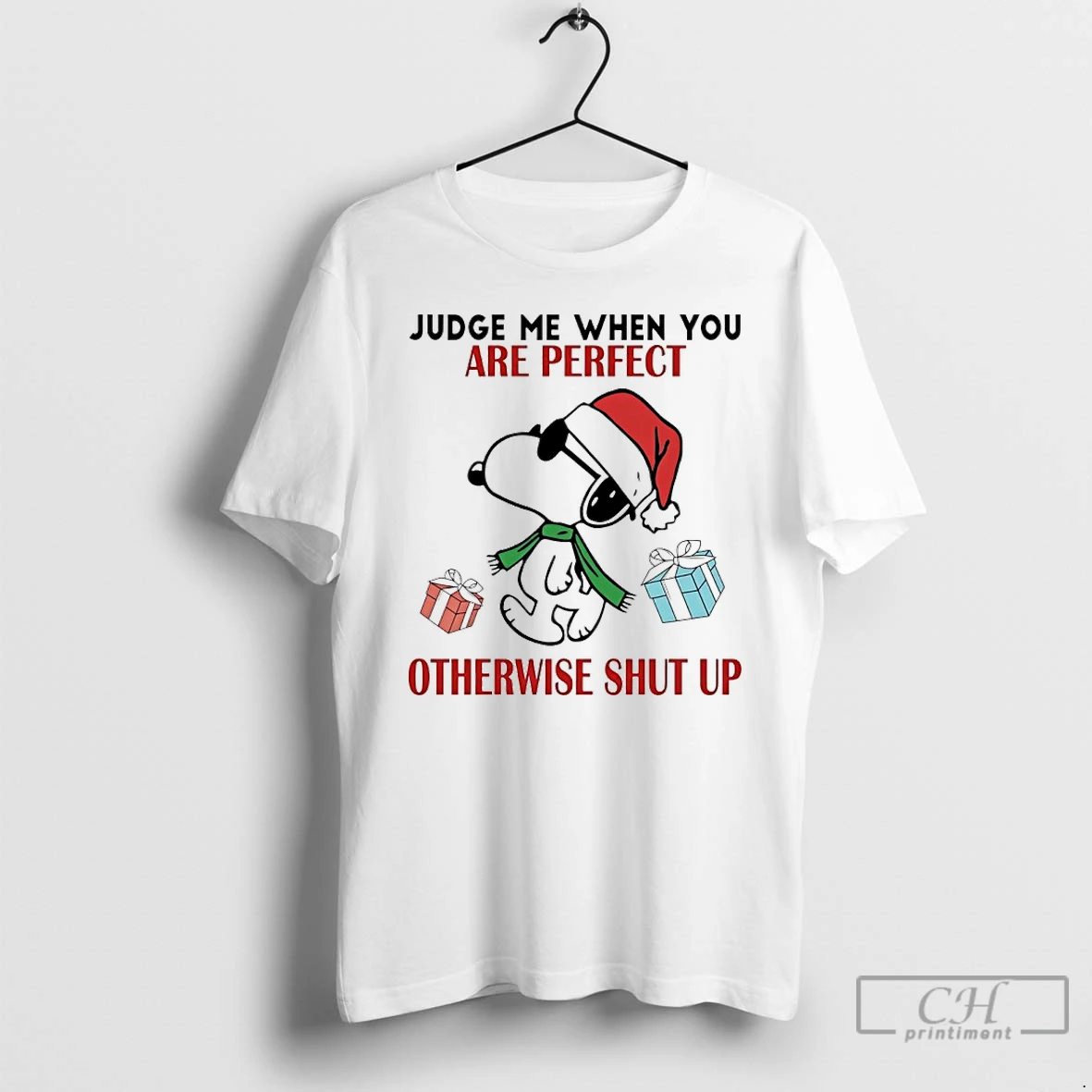 Classic Snoopy Christmas Judge Me When You Are Perfect Otherwise Shut Up T Shirts Hoodie
