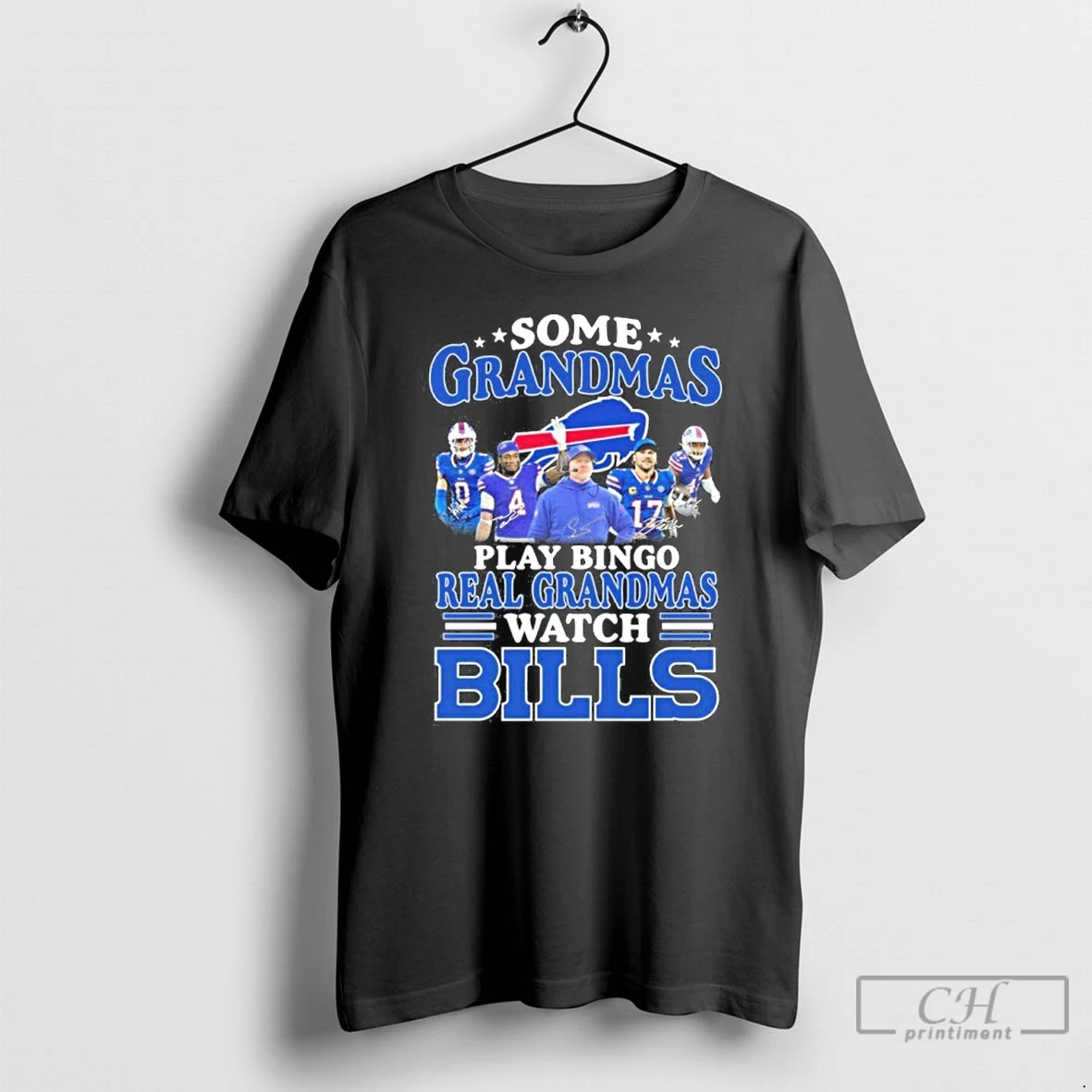Classic Some Grandmas Team Play Bingo Real Grandmas Watch Bills T Shirts Hoodie
