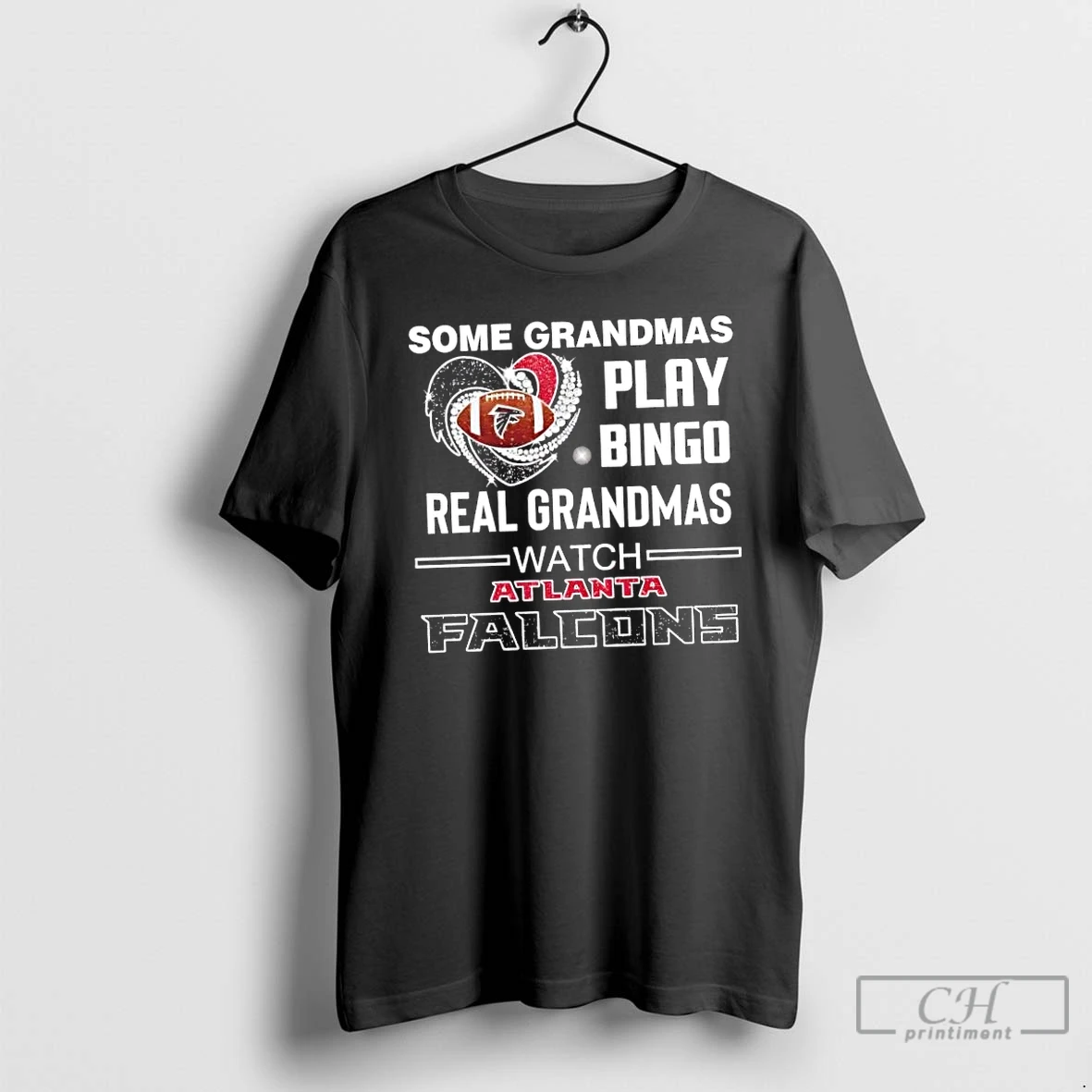 Classic Some Grandmas Play Bingo Real Grandmas Watch Atlanta Falcons Football Diamond Heart T Shirts Hoodie Longsleeve