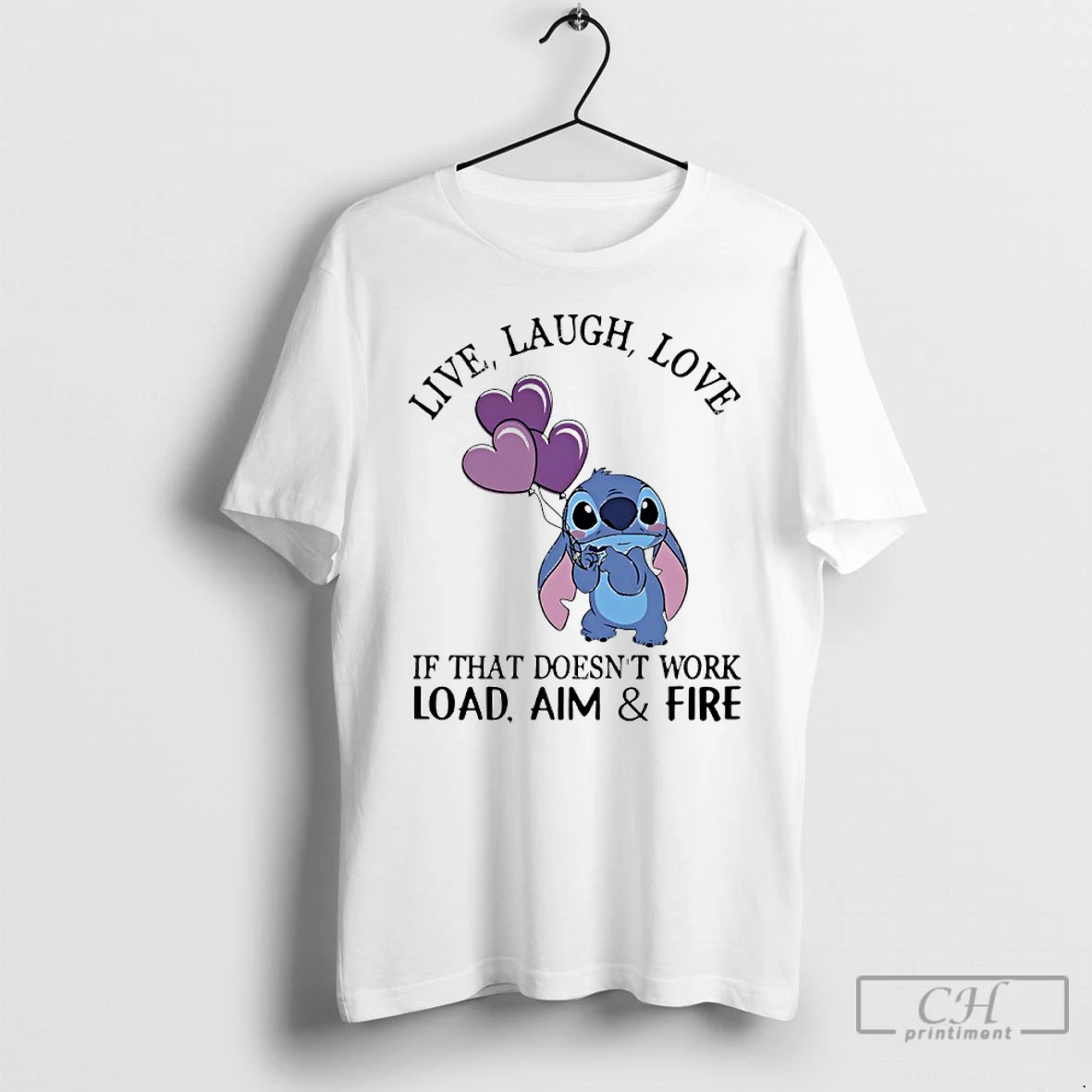 Classic Stitch Heart Live Laugh Love If That Doesnt Work Load Aim And Fire T Shirts Hoodie