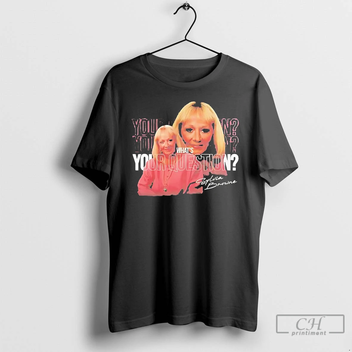 Classic Sylvia Browne Whats Your Question T Shirts Hoodie