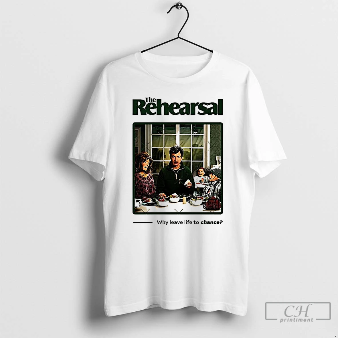 Classic The Rehearsal Why Leave Life To Chance T Shirts Hoodie