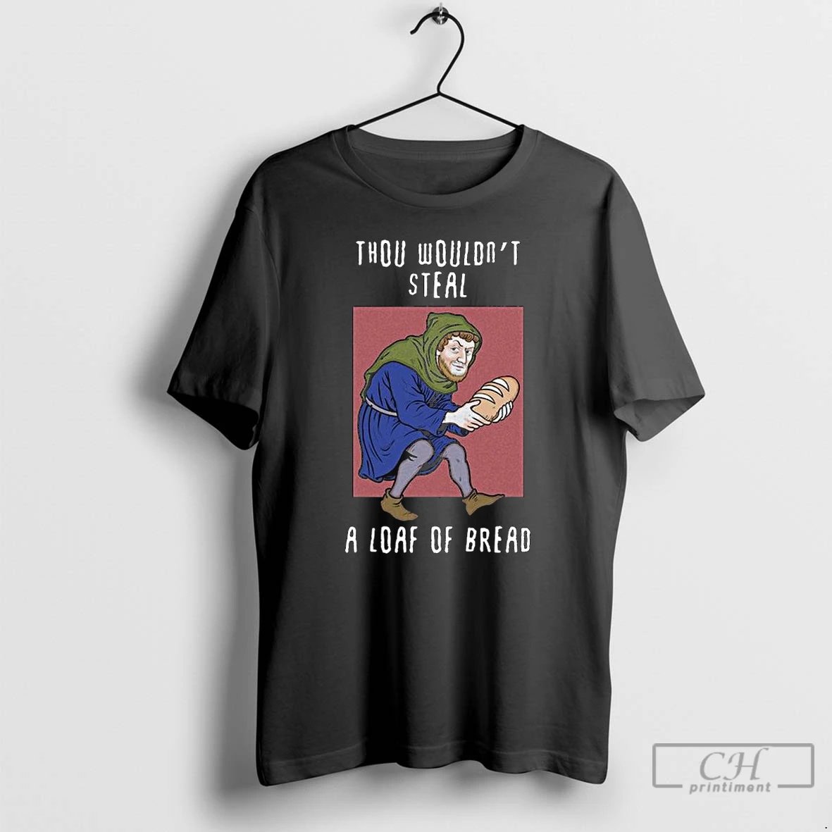 Classic Thou Wouldnt Steal A Loaf Of Bread Long Sleve T Shirts Hoodie