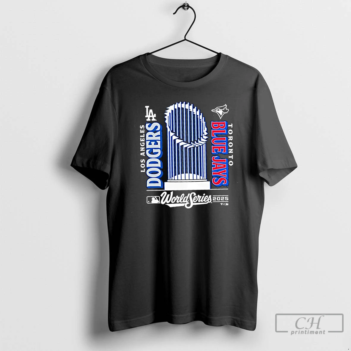 Classic Toronto Blue Jays Vs La Dodgers World Series 2025 T Shirts Hoodie