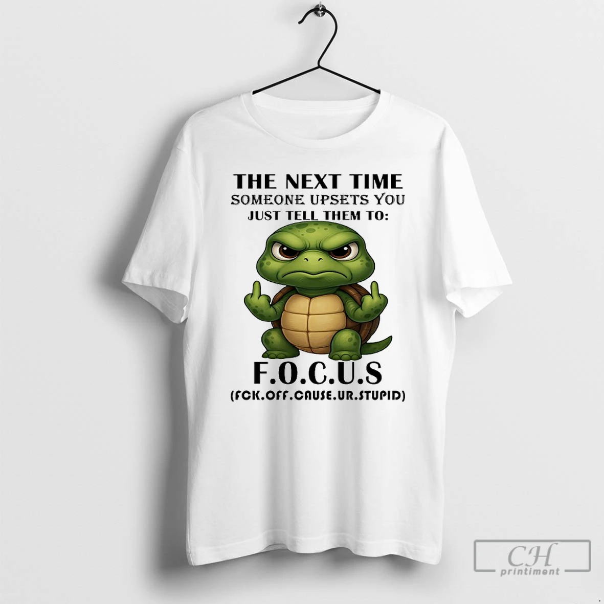 Classic Turtle The Next Time Someone Upsets You Just Tell Them To Focus T Shirts Hoodie