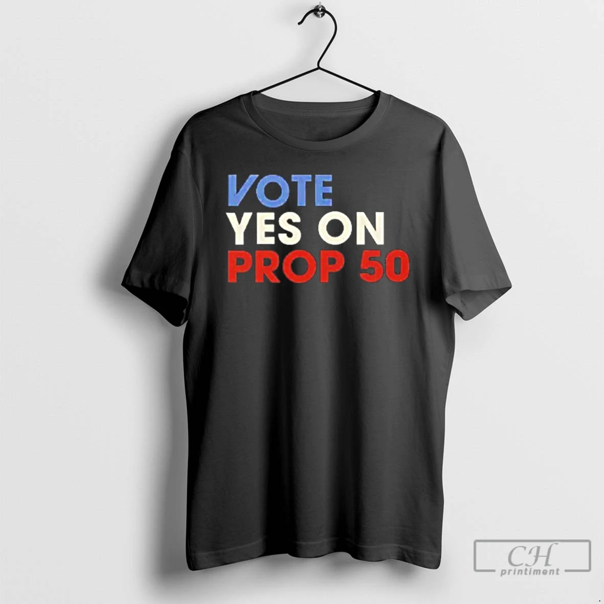 Classic Vote Yes On Prop T Shirts Hoodie Longsleeve