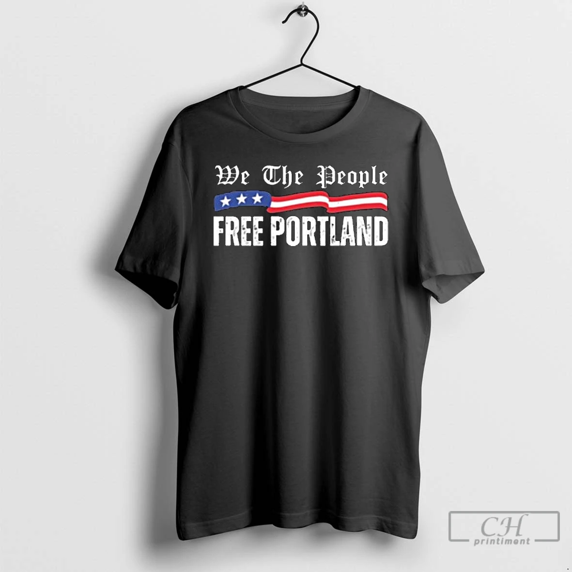 Classic We The People Free Portland Protest Usa Flag Long Sleve T Shirts Hoodie