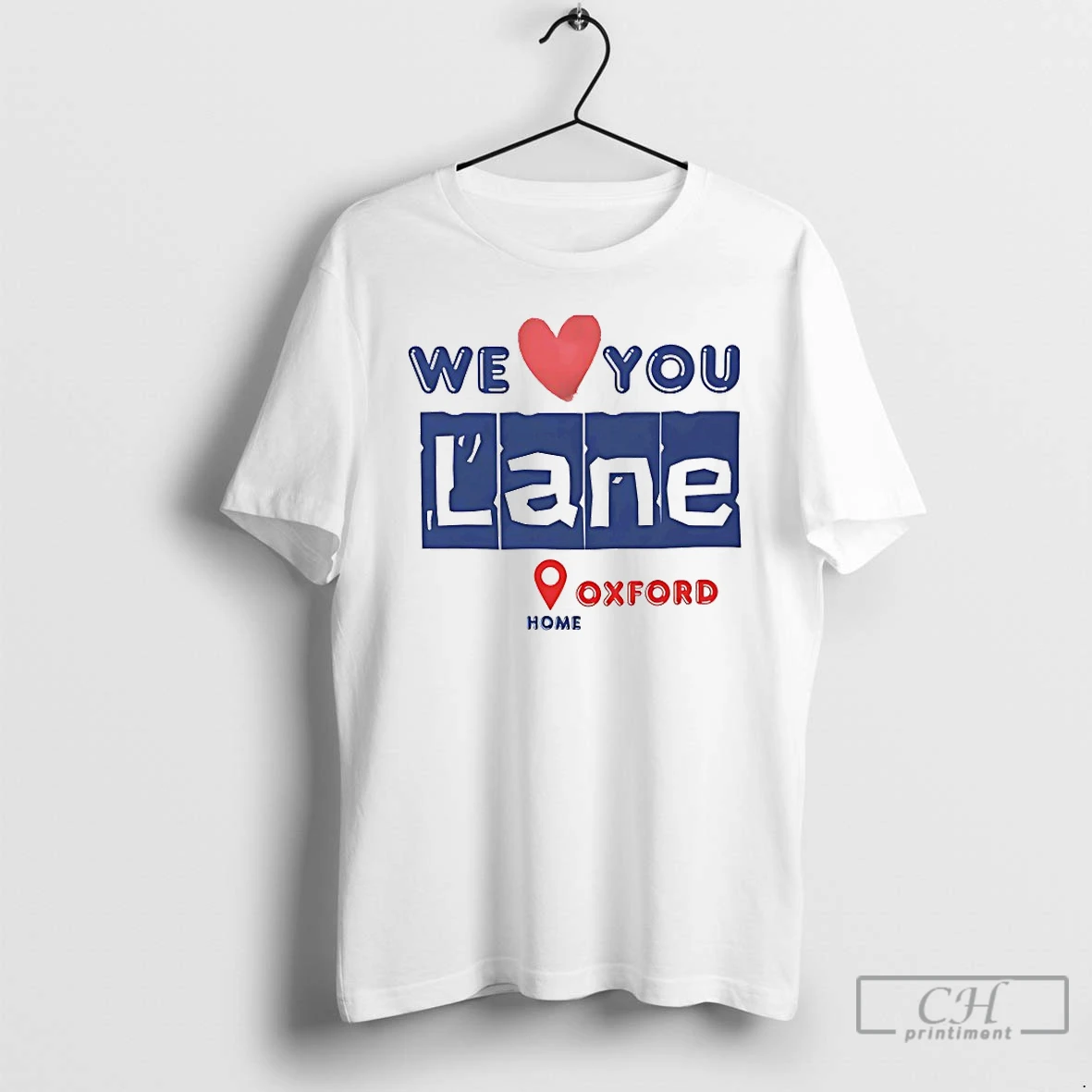Classic We Love You Lane Home Oxford T Shirts Hoodie