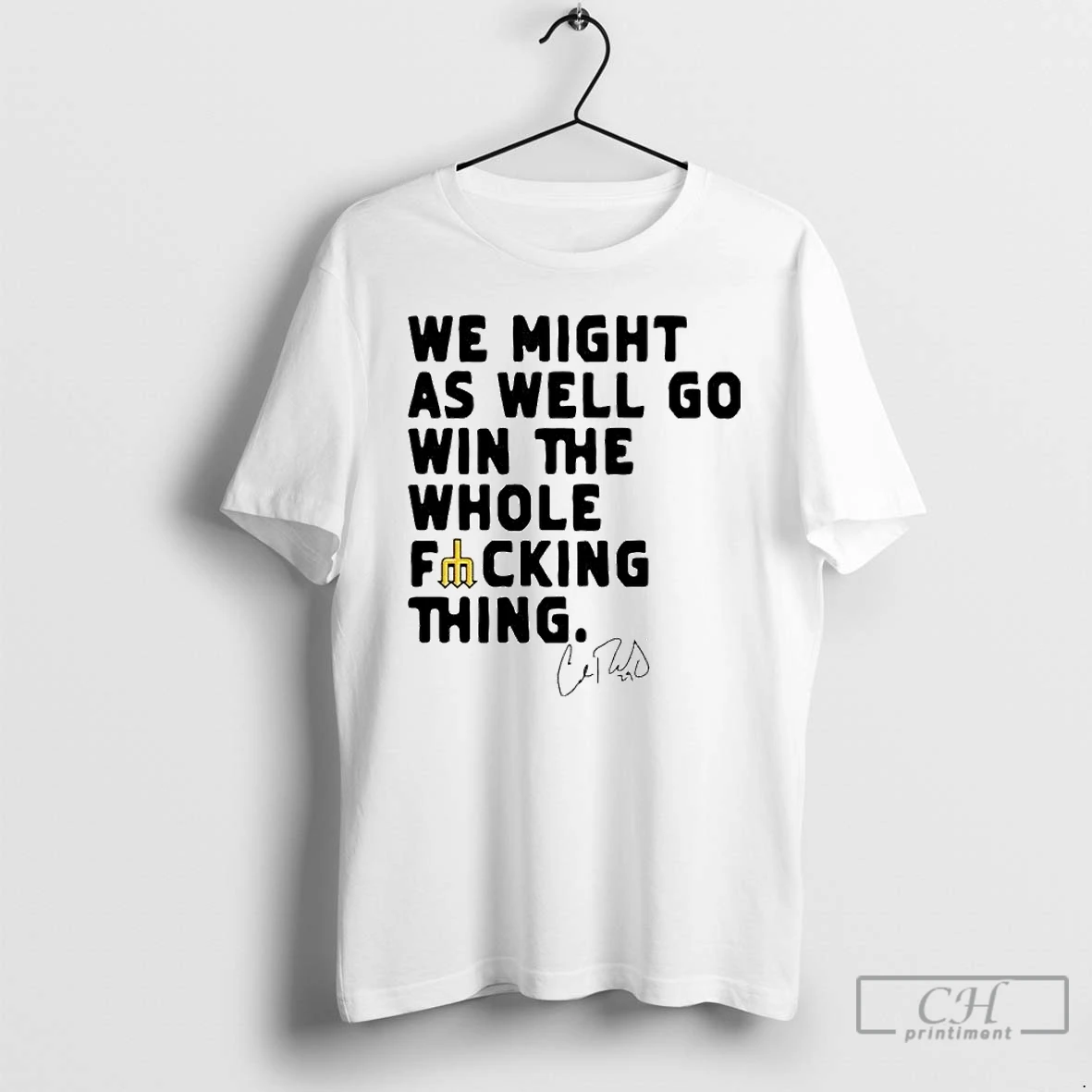 Classic We Might As Well Win The Whole Fucking Thing Cal Raleigh Ornaments T Shirts Hoodie