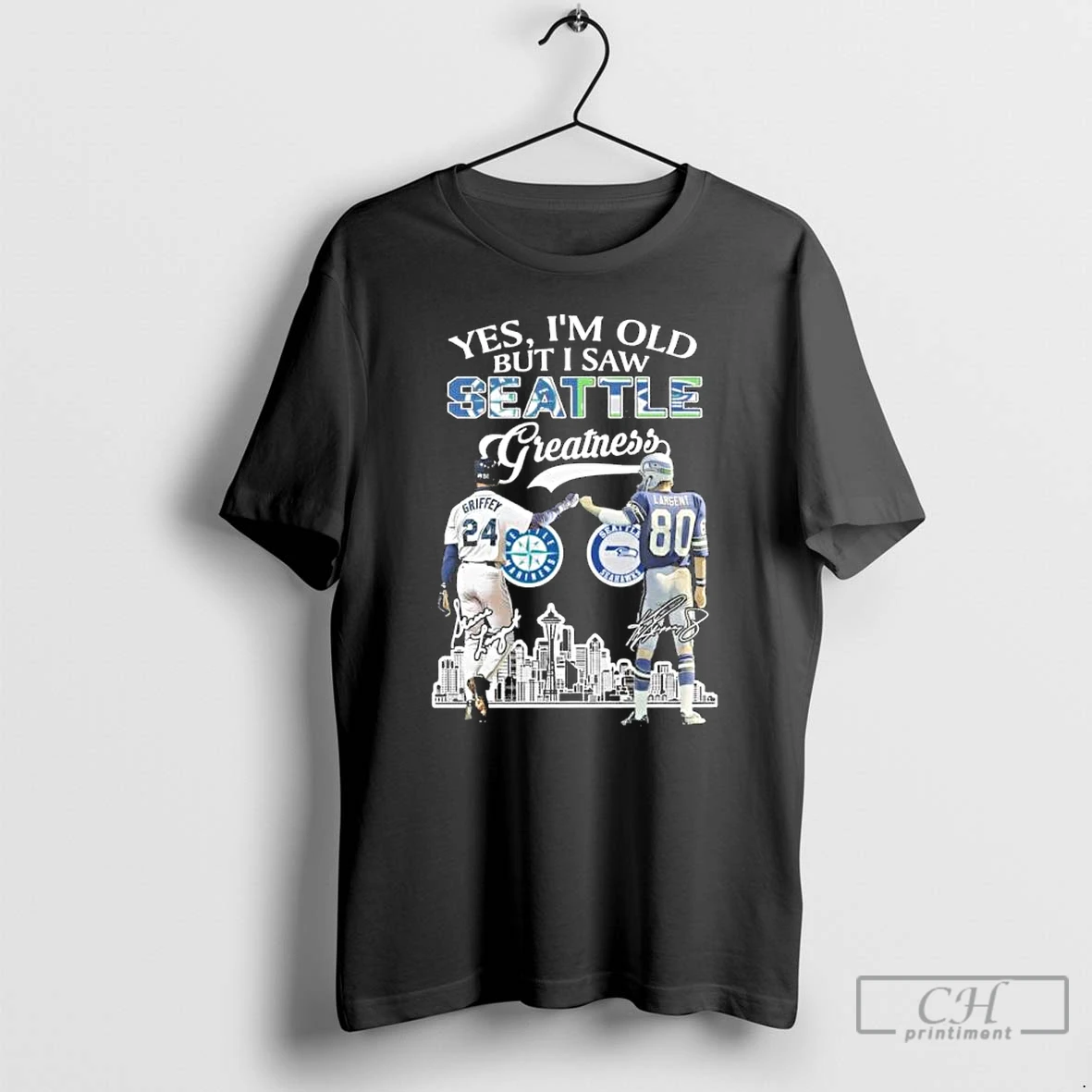 Classic Yes Im Old But I Saw Seattle Legends Griffey And Largent Greatness Signatures T Shirts Hoodie