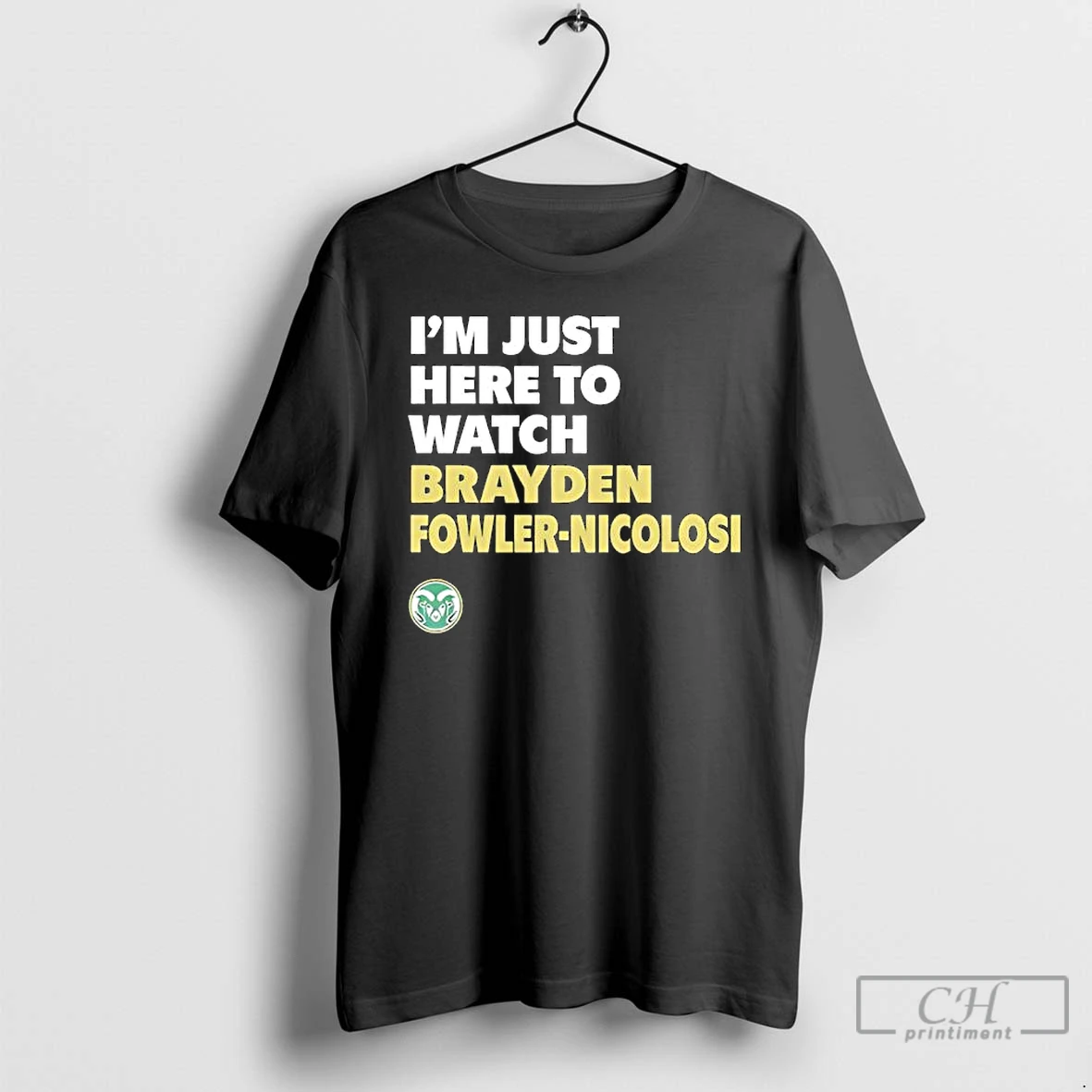 Colorado State Forest Green Game Day Im Just Here To Watch Brayden T Shirts Hoodie