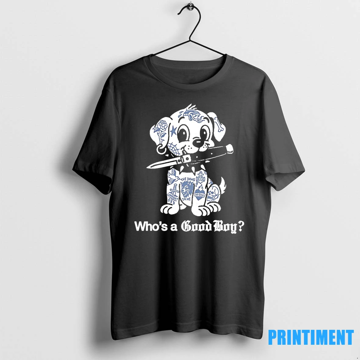 Dog Tatoo Whos A Good Boys Tshirts Sweater Hoodie