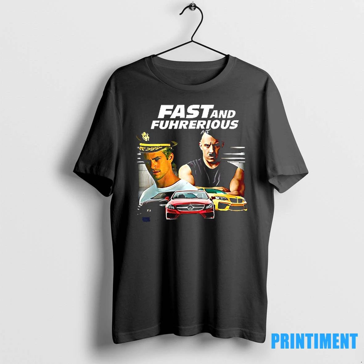 Fast And Fuhrerious Fast And Furious Tshirts Sweater Hoodie