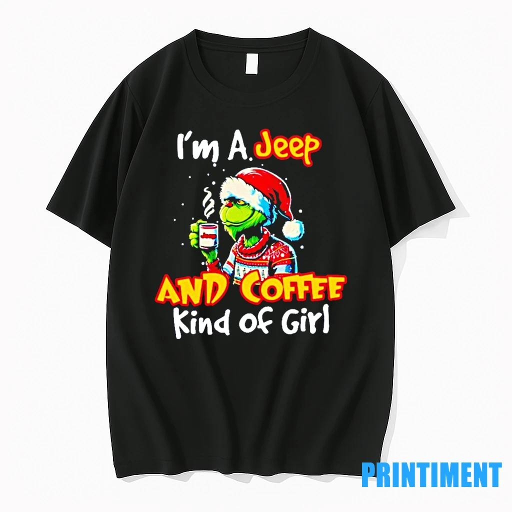 Grinch Im A Jeep And Coffee Kind Of Girl Christmas Tshirts Sweater Hoodie