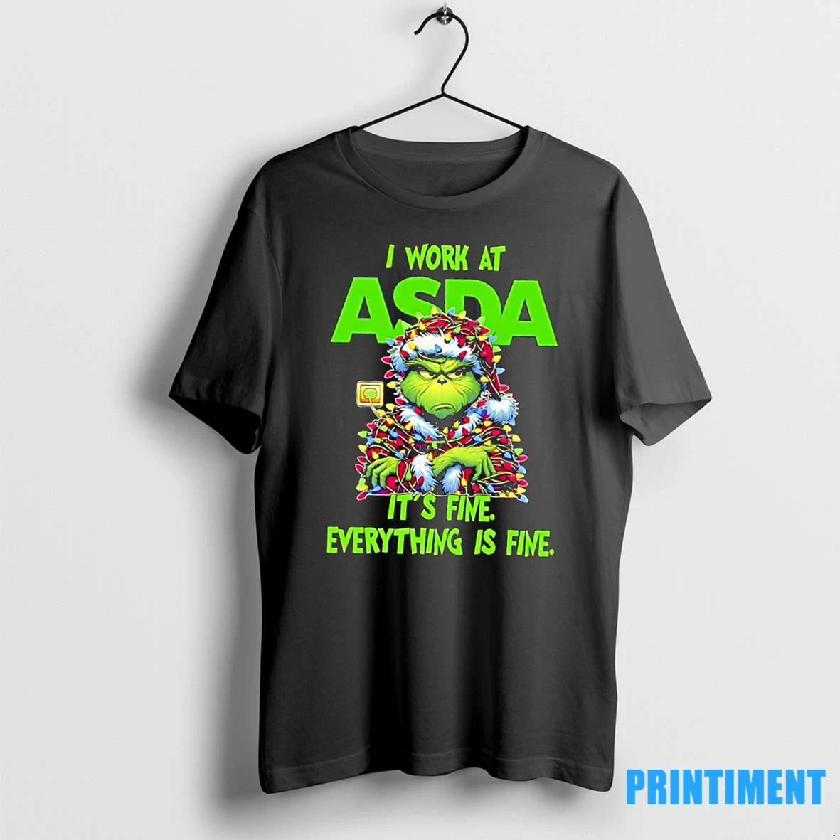 Grinch I Work At Asda Logo Its Fine Everything Is Fine Tshirts Sweater Hoodie