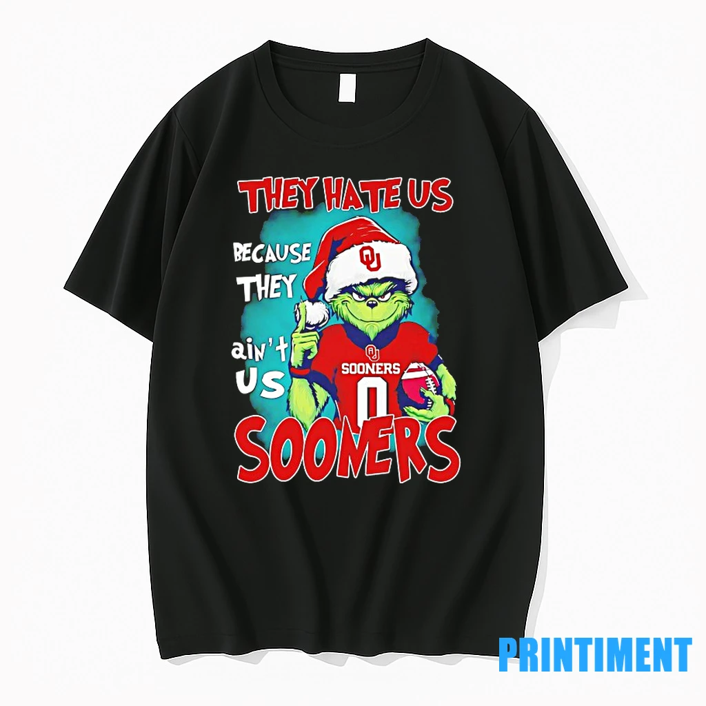 Grinch They Hate Us Because They Aint Us Oklahoma Sooners Christmas Tshirts Sweater Hoodie