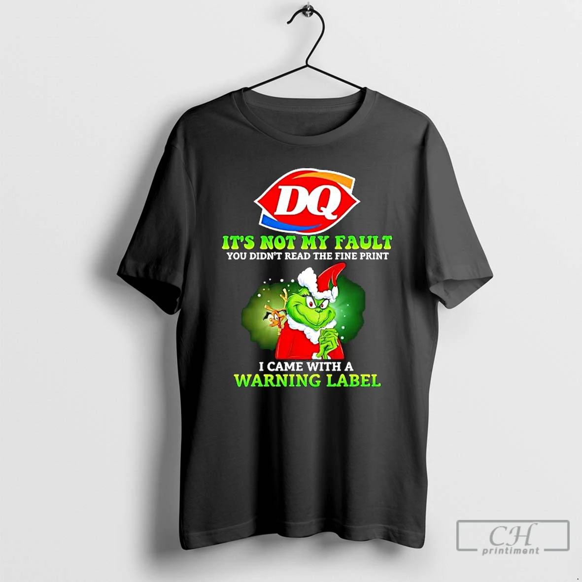 Grinch X Dairy Queen Logo Its Not My Fault You Didnt Read The Fine Print I Came With A Warning Label T Shirts Hoodie