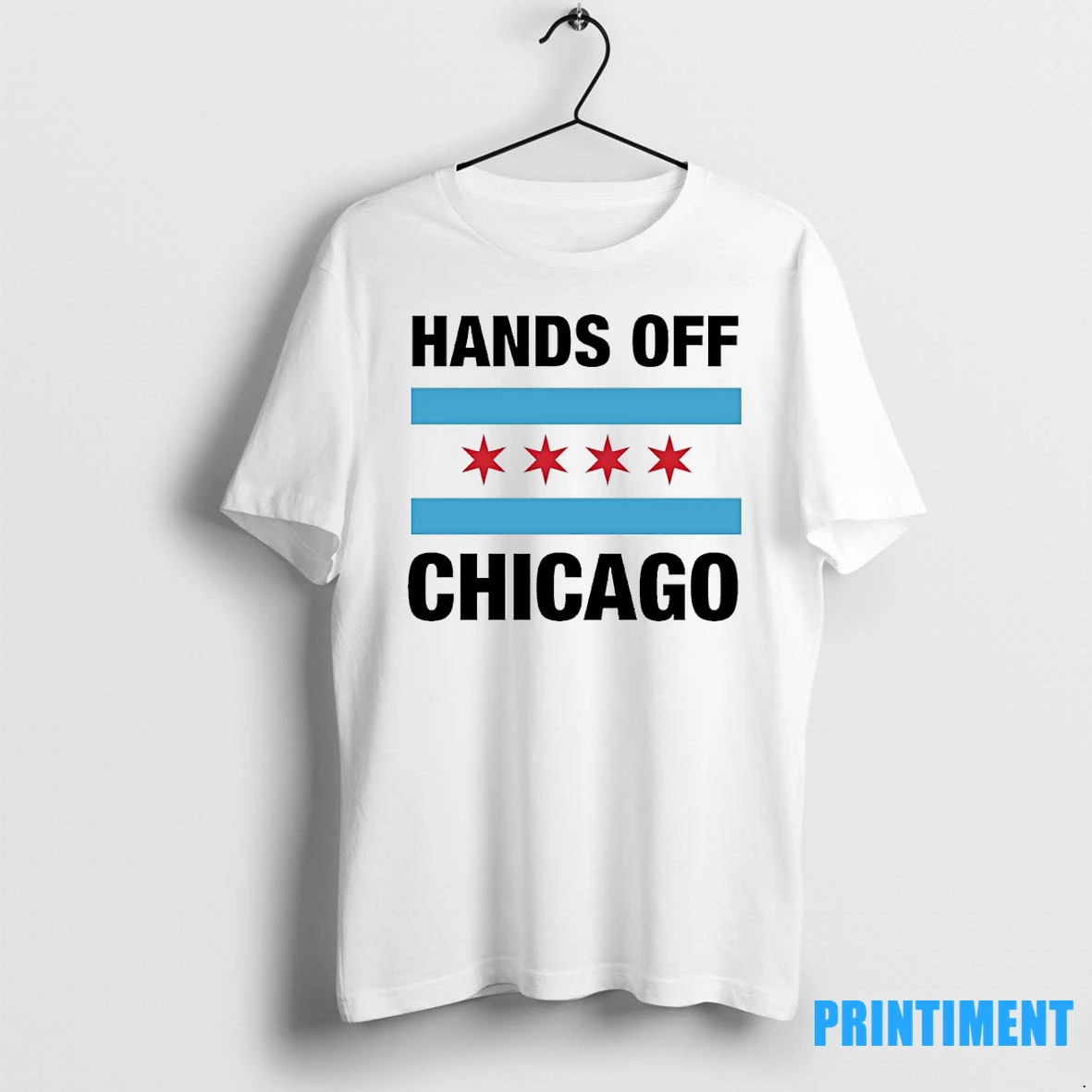 Hands Off Chicago Flag Tshirts Sweater Hoodie