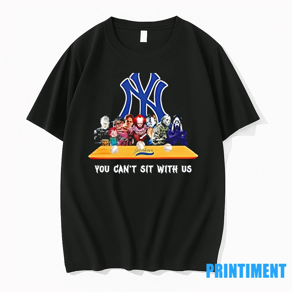 Horror Movie Characters You Cant Sit With Us New York Yankees Halloween Tshirts Sweater Hoodie