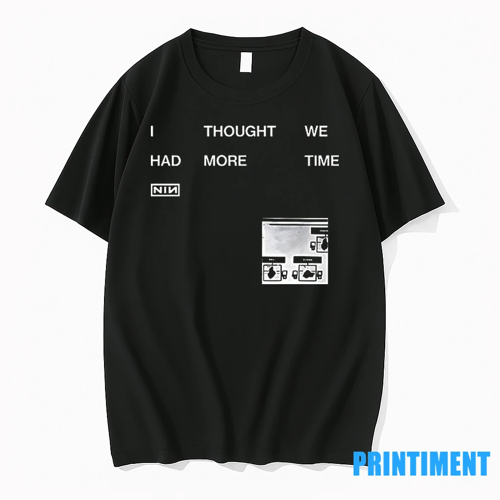 I Thought We Had More Time Minimalist Nin Tshirts Sweater Hoodie