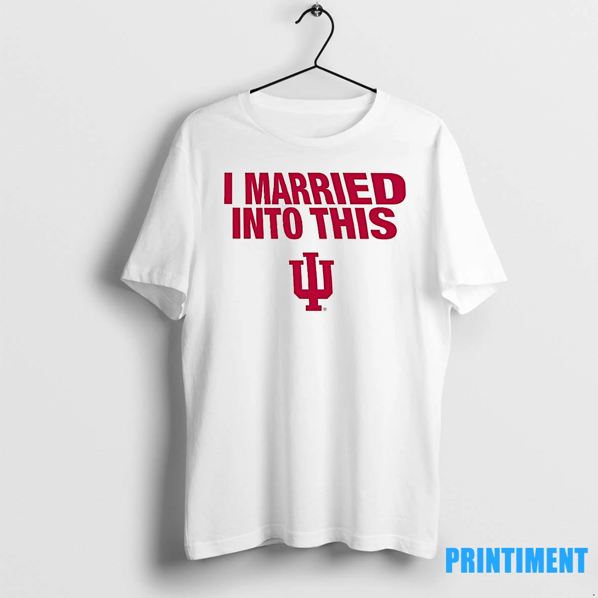 Indiana University Hoosiers I Married Into This Tshirts Sweater Hoodie