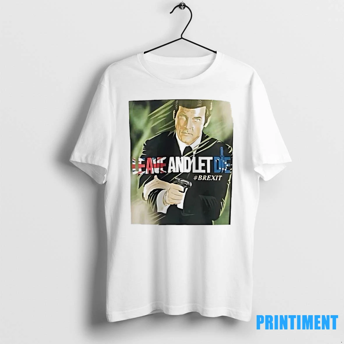 James Bond Leave And Let Die Brexit Tshirts Sweater Hoodie