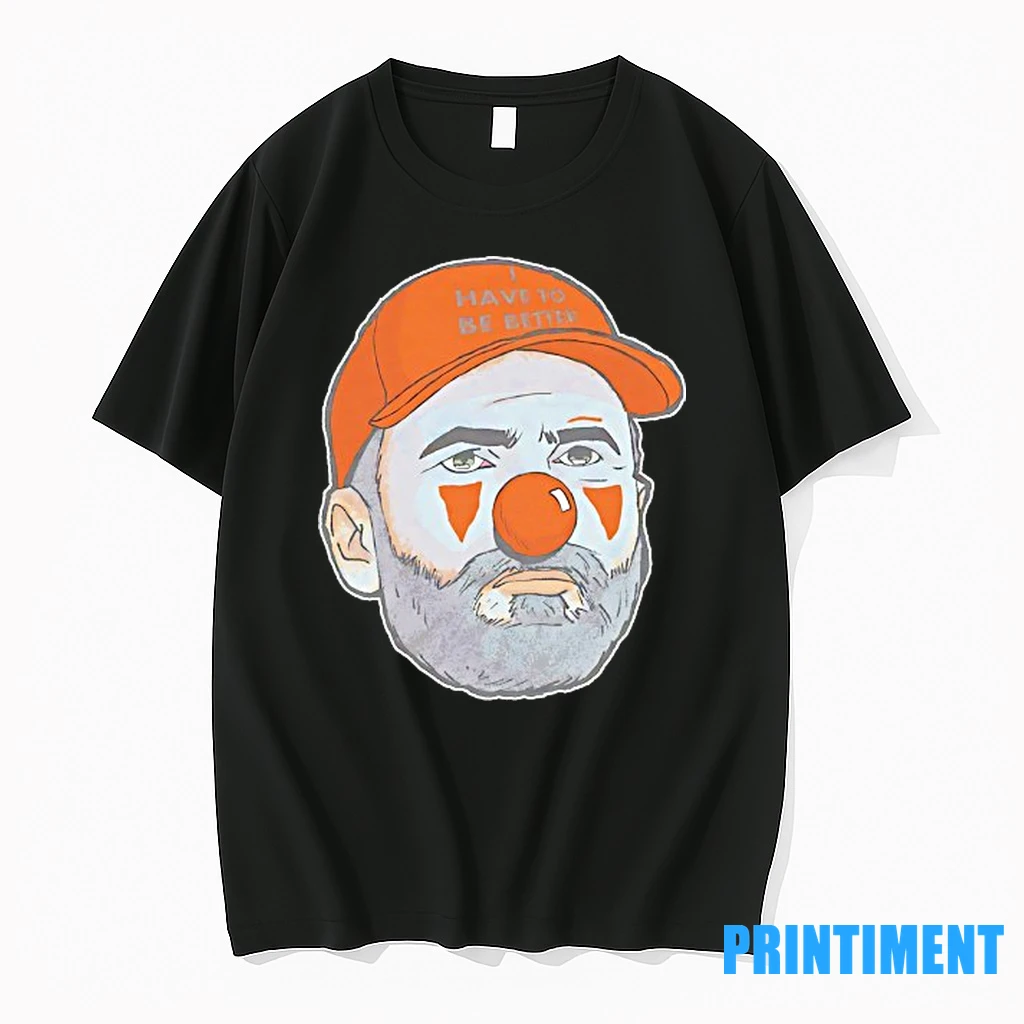 Kevin Stefanski Clown Cleveland Browns Have To Be Better Tshirts Sweater Hoodie