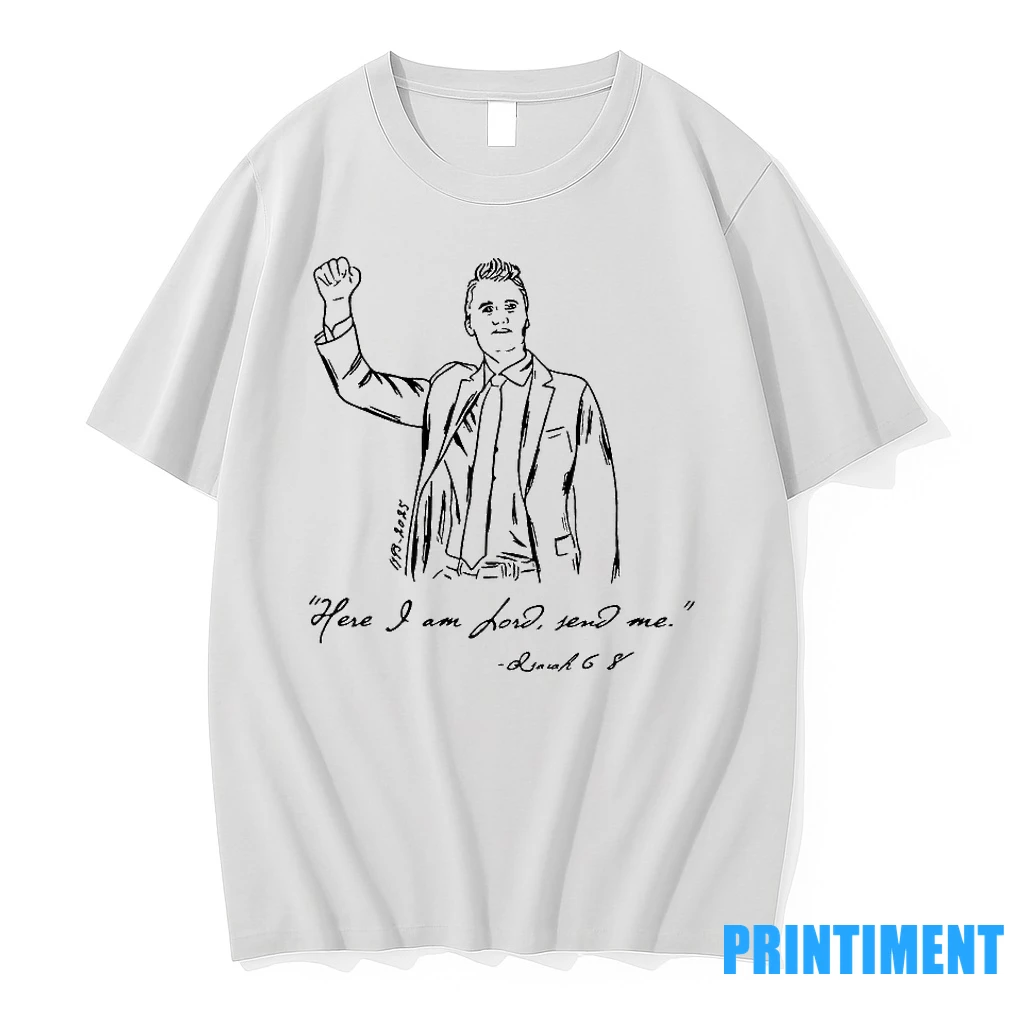 Kristan Hawkins Charlie Kirk Here I Am Lord Send Me Isaiah 6 8 Tshirts Sweater Hoodie