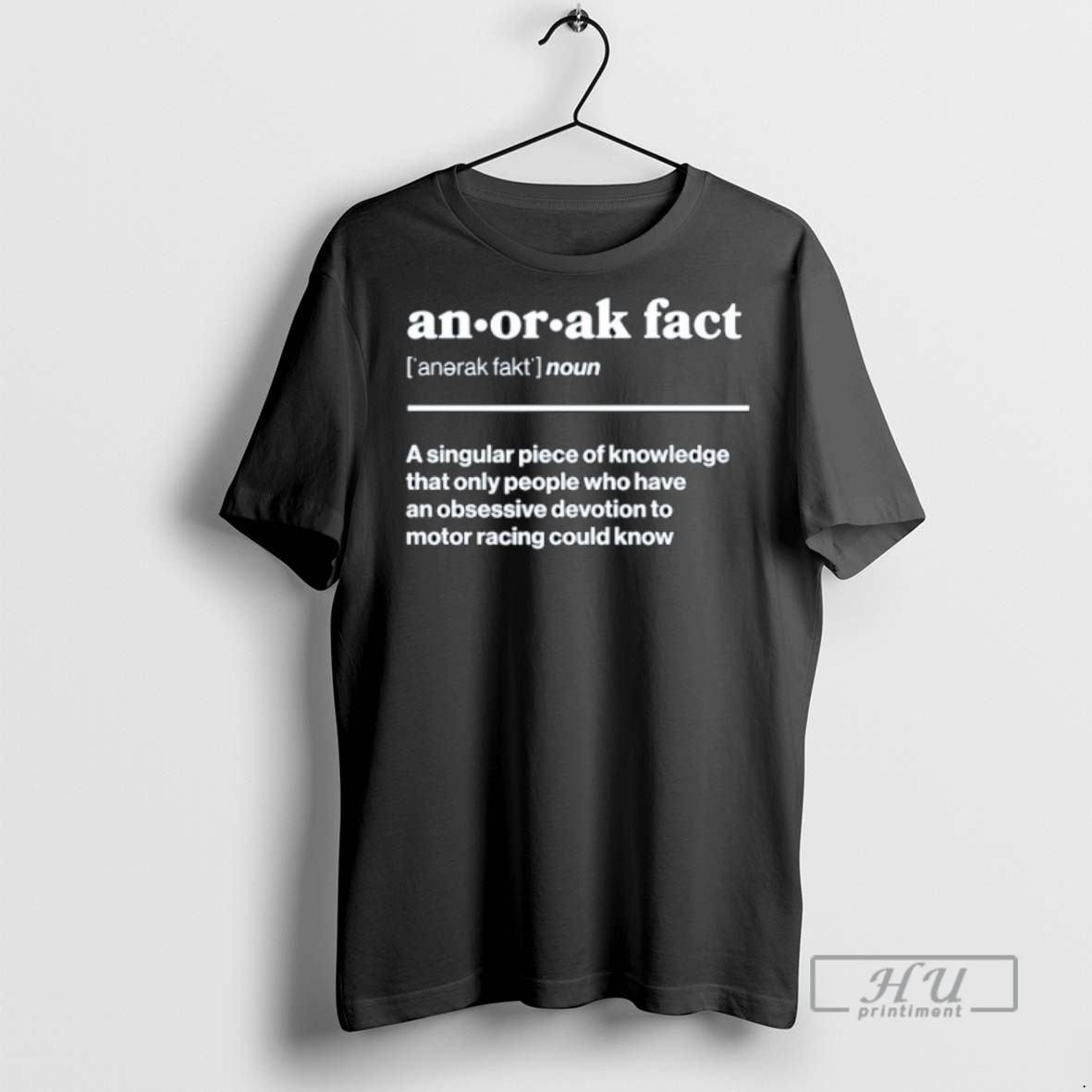 Limited Edition Anorak Facts Noun A Singular Piece Of Knowledge That Only People Who Have An Obsessive Devotion Graphic Tee Shirt Sweatshirt Hoodies