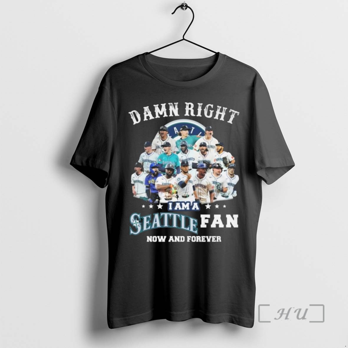 Limited Edition Damn Right I Am A Seattle Mariners Players Fan Now And Forever 2025 T Shirts Sweater Hoodie