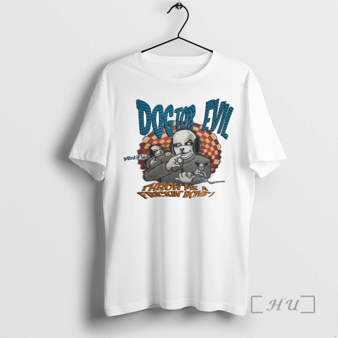 Limited Edition Dogtor Evil Throw Me A Frickin Bone Tee Shirt Sweater Hoodie