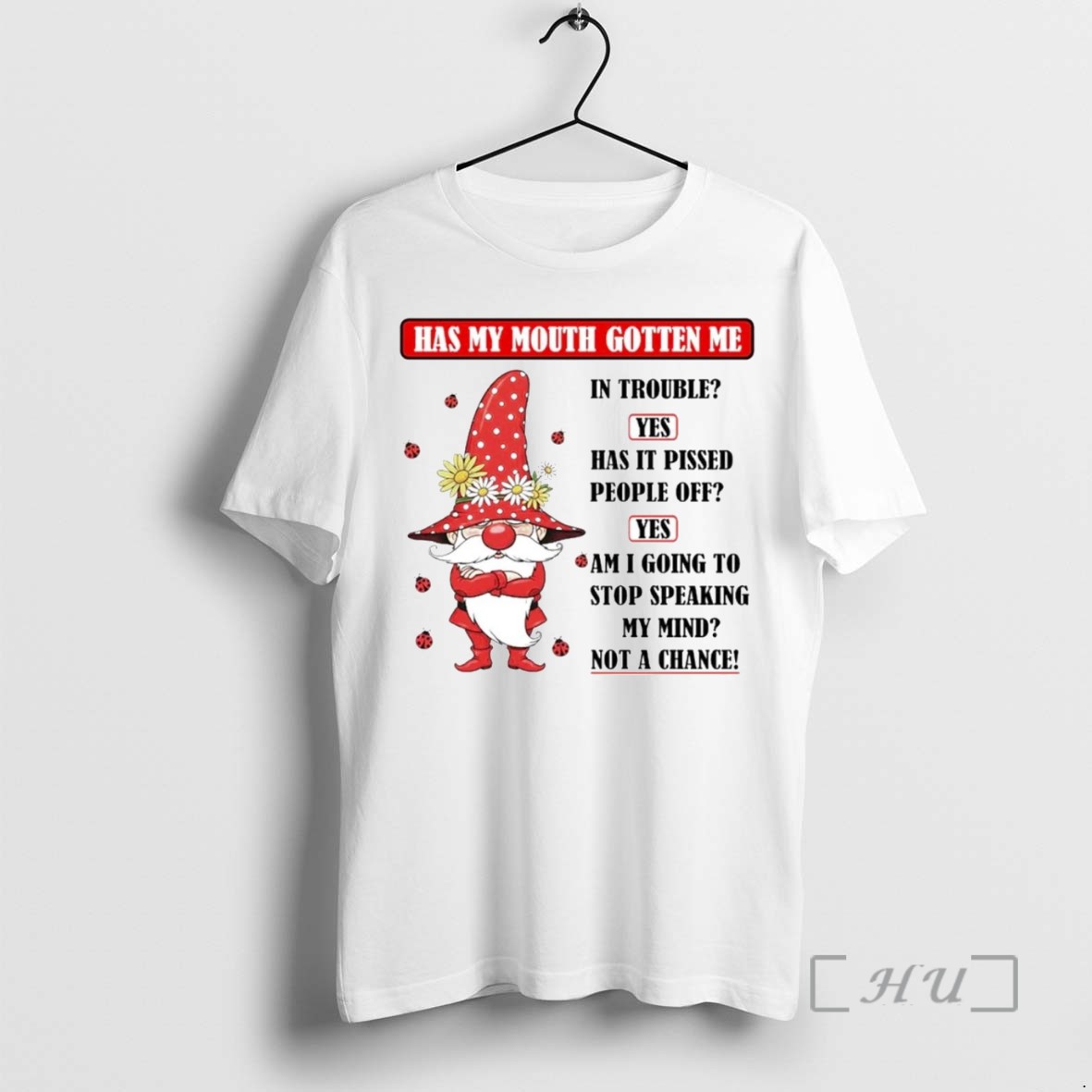 Limited Edition Gnome Has My Mouth Gotten Me In Trouble Yes Tee Shirt Sweater Hoodie