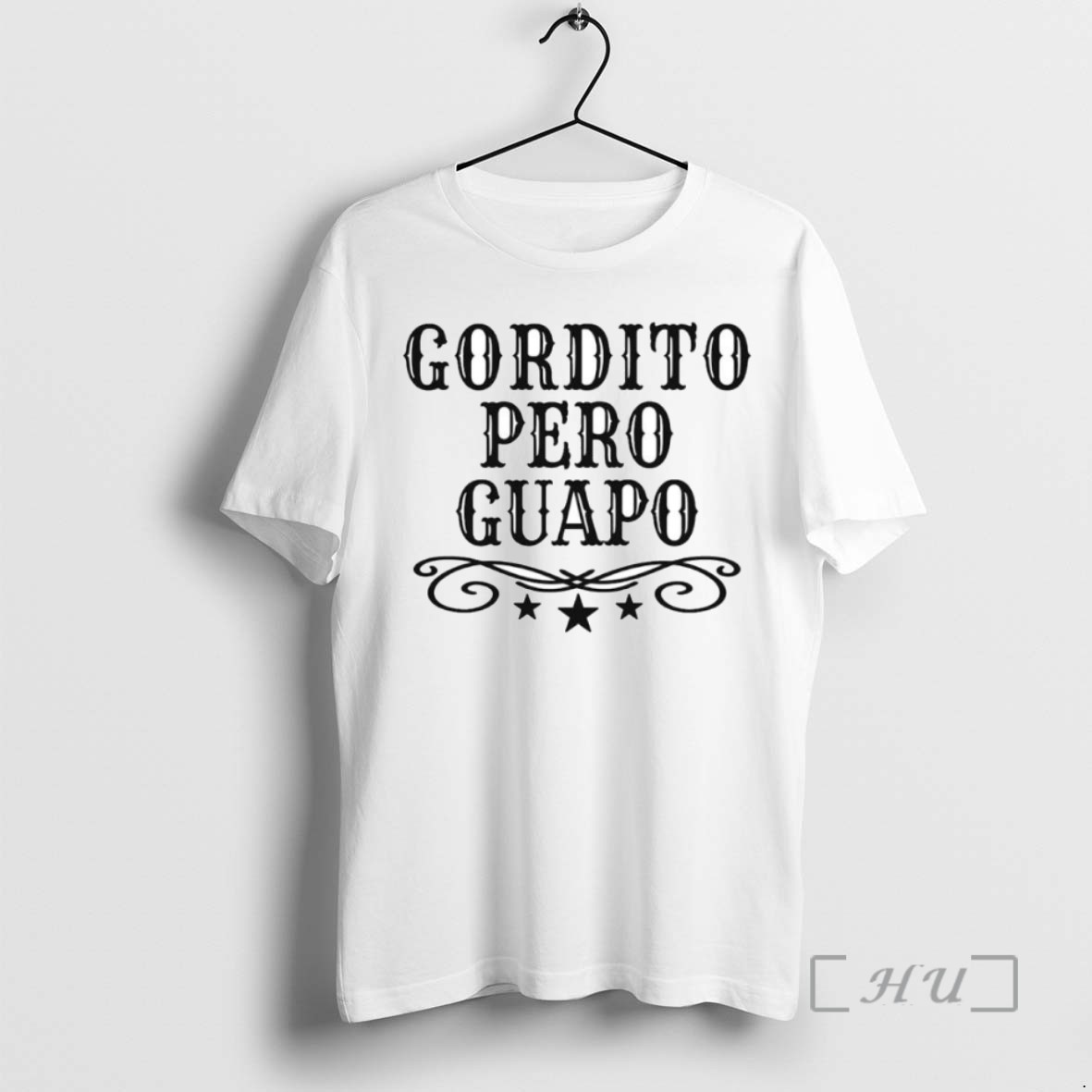 Limited Edition Gordito Pero Guapo Ornaments Tee Shirt Sweater Hoodie