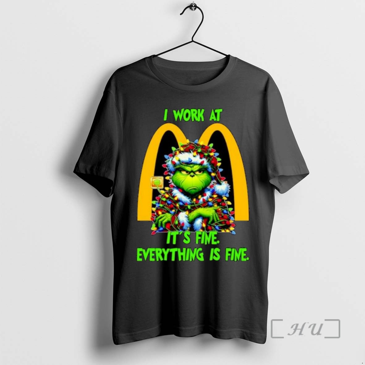 Limited Edition Grinch Santa I Work At Mcdonalds Its Fine Everything Is Fine Christmas Lights Ornaments Tee Shirt Sweater Hoodie